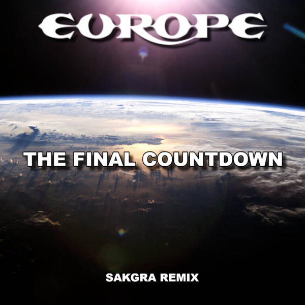 The Final Countdown (Sakgra Remix)